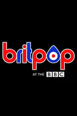 Poster for Britpop at the BBC 