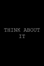 Think About It
