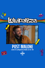 Poster for Post Malone: Live at Lollapalooza 2021