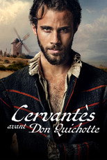 Cervantes avant Don Quichotte