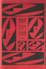 Poster for Bad Vugum – From B To V