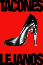 VER Tacones lejanos (1991) Online Gratis HD