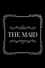THE MAID
