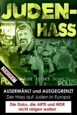 Chosen and Excluded - Jew Hatred in Europe (2017)