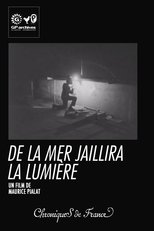 De la mer jaillira la lumière