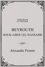 Poster for Beyrouth, Souk-Abou-el-Nassahr
