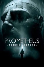 Filmposter: Prometheus - Dunkle Zeichen