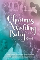 Poster for Christmas Wedding Baby