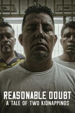 Poster for Reasonable Doubt: A Tale of Two Kidnappings