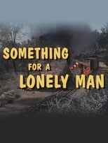 Poster for Something for a Lonely Man 