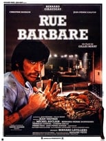 Rue barbare en streaming – Dustreaming