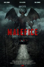 Malefice: A True Story of a Demonic Haunting (2021)