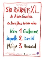 Poster for Six portraits XL : 3 Philippe et Bernard