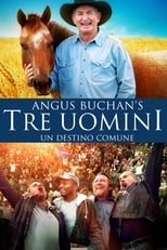 Poster di Angus Buchan's Tre Uomini Un Destino Comune