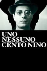 Poster for Uno, nessuno, cento Nino
