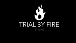 Trial by Fire Films