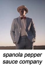 Poster for Spanola Pepper Sauce Company