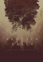 Poster for Beneath the Trees