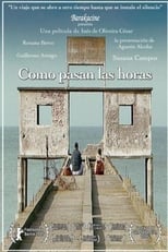 Cómo pasan las horas (2005)