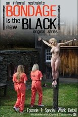 Bondage is the new Black - Episode 1