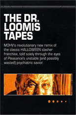 The Dr. Loomis Tapes poster