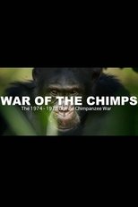 Poster for World War Chimp | The Brutal 1974 - 1978 Gombe Chimpanzee War: Documentary 