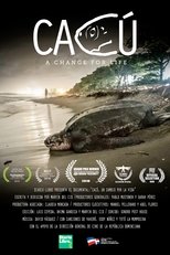 Poster di Cacú: un cambio por la vida