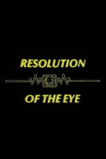 Poster for Resolution of the Eye