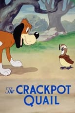 Poster for The Crackpot Quail 