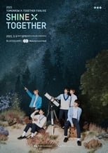 Poster for 2021 TXT FANLIVE SHINE X TOGETHER
