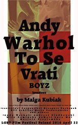 Andy Warhol To Se Vrati (2016)