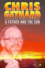 Chris Gethard: A Father and the Sun poster