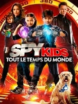Spy Kids 4: All the Time in the World serie streaming