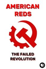 Poster for American Reds: The Failed Revolution 