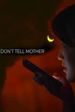Poster for Don't Tell Mother