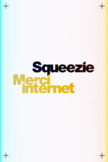 FR - Squeezie : Merci Internet