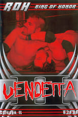 Poster for ROH: Vendetta II 