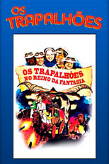 Poster for Os Trapalhões no Reino da Fantasia