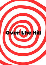 Over the Hill