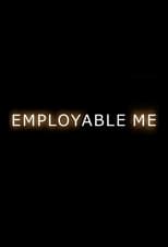 Poster di Employable Me