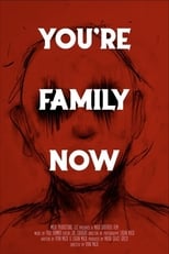 Poster for You’re Family Now