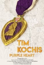Poster for Tim Kochis: Purple Heart 