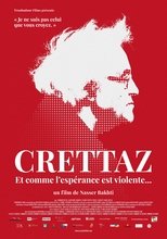 Poster for Crettaz, et comme l'espérance est violente 