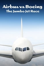 Poster di Airbus vs Boeing: The Jumbo Jet Race