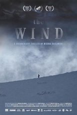 Poster for The Wind. A Documentary Thriller