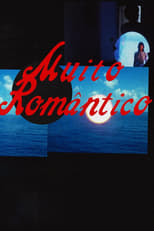 Poster for Muito Romântico