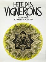 Poster for Fête des Vignerons 1977 