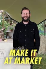 Poster for Make It At Market Season 2