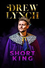 Drew Lynch: Short King