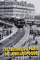 Poster for Les Trésors du Paris de la Belle Époque
